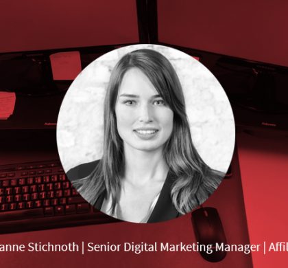 Susanne Stichnoth – Senior Digital Marketing Manager Affiliate