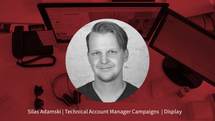 Silas Adamski – Technical Account Manager Campaigns
