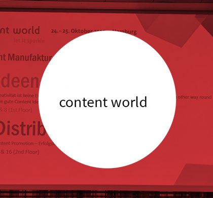 Content Marketing Tipps: Content World 2017 in Hamburg