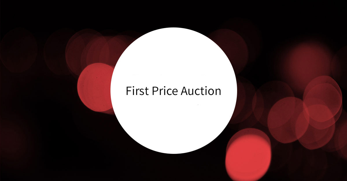 First Price Auctions – neues Auktionsmodell im Programmatic Advertising
