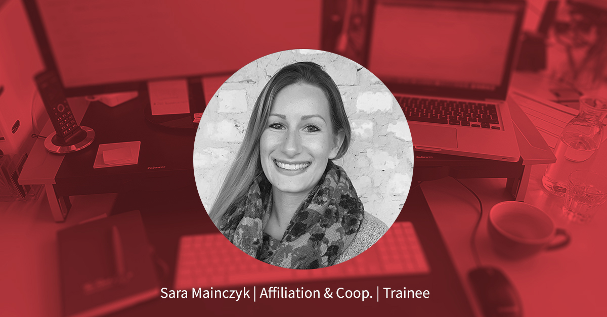 Sara Mainczyk – Trainee Affiliation & Coop.