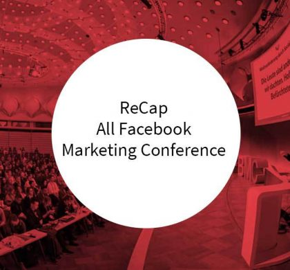 ReCap All Facebook Marketing Conference