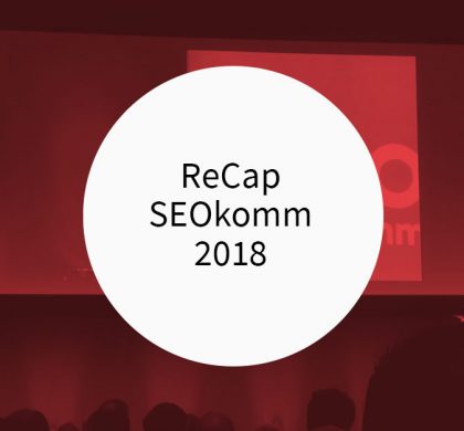 ReCap Seokomm 2018
